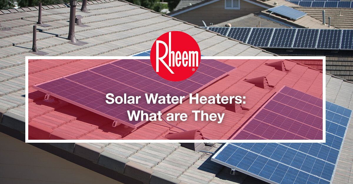 What are solar water heaters